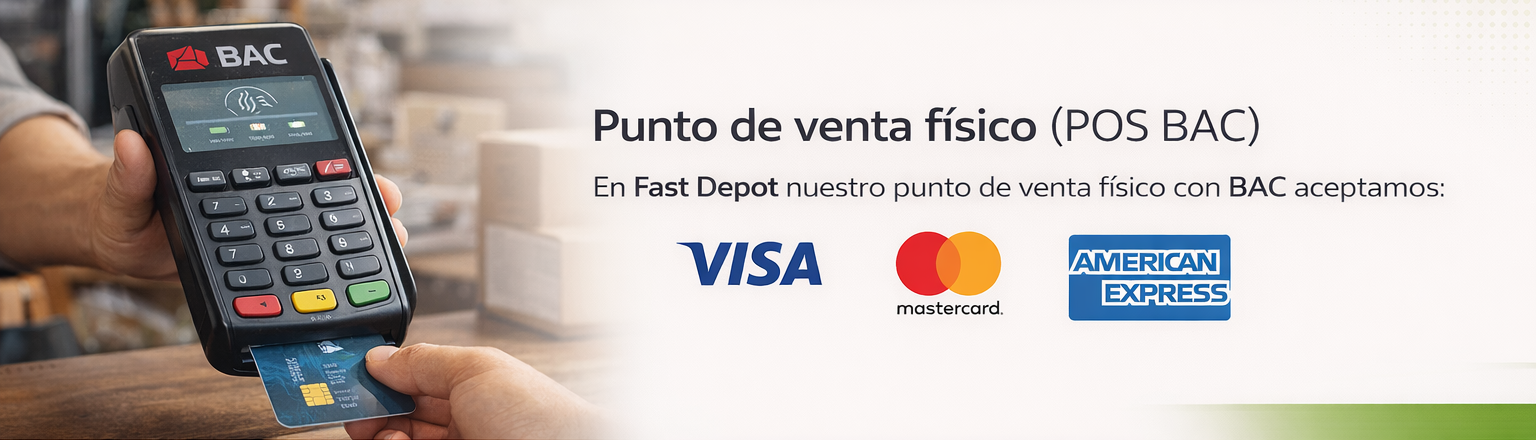 Punto de venta BAC Fast Depot
